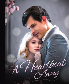 A Heartbeat Away